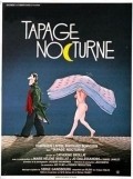 Tapage nocturne is the best movie in Bertrand Bonvoisin filmography.