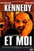 Kennedy et moi is the best movie in Jean-Pierre Bacri filmography.