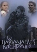 An Insomniac's Nightmare movie in Reese Nanavati filmography.