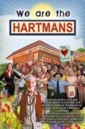 We Are the Hartmans movie in Laura Newman filmography.