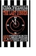The Last Dinner movie in Jeff Wincott filmography.