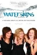 Water Signs is the best movie in Endi E. Horn filmography.