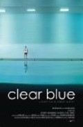 Clear Blue is the best movie in Tedi Martin filmography.