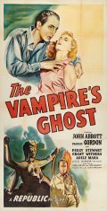 The Vampire's Ghost movie in Lesley Selander filmography.