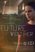 Future Weather movie in Djenni Deller filmography.