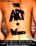 The Art of Women is the best movie in Kimberli Megness filmography.