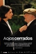 A ojos cerrados is the best movie in Karlos Luis Zamora filmography.