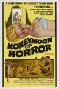 Honeymoon of Horror is the best movie in Monroe Myers filmography.
