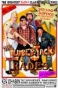 The Lumberjack of All Trades movie in Josh Taylor filmography.