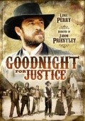 Goodnight for Justice movie in Jason Priestley filmography.