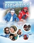 Bienvenue aux Edelweiss movie in Marie-Anne Chazel filmography.