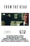 From the Head movie in Nathan Anderson filmography.