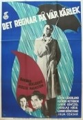 Det regnar pa var karlek movie in Ingmar Bergman filmography.