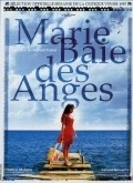 Marie Baie des Anges is the best movie in Vahina Giocante filmography.