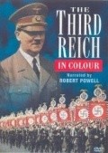 Das Dritte Reich - In Farbe movie in Michael Kloft filmography.