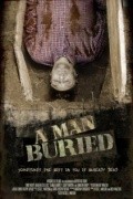 A Man, Buried is the best movie in Darlene Sellers filmography.