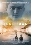 Lost Town movie in Richard Goldgewicht filmography.