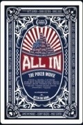 All In: The Poker Movie movie in Douglas Tirola filmography.
