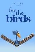 For the Birds movie in Ralph Eggleston filmography.