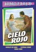 Cielo rojo is the best movie in Patricia Conde filmography.