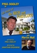 Lifestyles of the Rich & Fabulous movie in Martin Mull filmography.