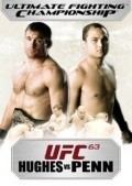 UFC 63: Hughes vs. Penn movie in Bruce Buffer filmography.