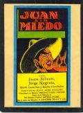 Juan sin miedo is the best movie in Juan Silveti filmography.