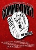 Commentary! The Musical is the best movie in Marti Noxon filmography.
