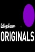 CollegeHumor Originals  (serial 2006 - ...) movie in Mettyu Pollok filmography.