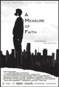 A Measure of Faith is the best movie in Dalas Davis filmography.