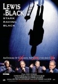 Stark Raving Black movie in Lewis Black filmography.