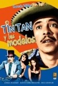 Tin Tan y las modelos movie in Hector Godoy filmography.