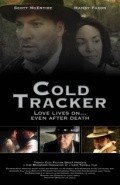 Cold Tracker is the best movie in M.D. Graham filmography.