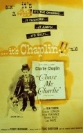 Chase Me Charlie movie in Ben Turpin filmography.