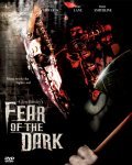 Fear of the Dark movie in Glen Baisley filmography.