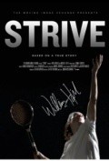 Strive is the best movie in Richard Spencer filmography.