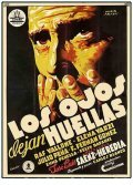 Los ojos dejan huellas movie in Jose Luis Saenz de Heredia filmography.
