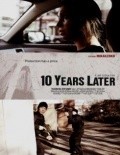 10 Years Later movie in Ian Scott filmography.