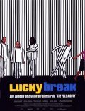 Lucky Break movie in Peter Cattaneo filmography.