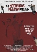 The Notorious Newman Brothers is the best movie in Simon L. Baker filmography.