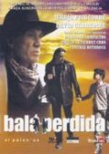 Bala perdida movie in Pau Martinez filmography.
