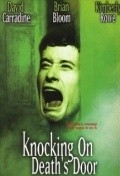 Knocking on Death's Door movie in Brian Bloom filmography.