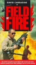 Field of Fire movie in David Carradine filmography.