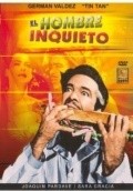 El hombre inquieto movie in Jaime Salvador filmography.