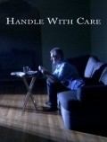 Handle with Care is the best movie in Elias Sesil filmography.