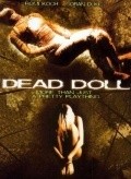 Dead Doll movie in Adam Sherman filmography.