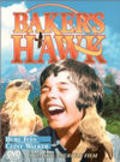 Baker's Hawk movie in Lyman Dayton filmography.