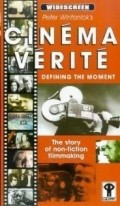 Cinema Verite: Defining the Moment movie in Peter Wintonick filmography.