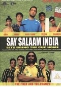 Say Salaam India: 'Let's Bring the Cup Home' movie in Subhash Kapoor filmography.