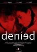 Denied is the best movie in Peter Mann filmography.